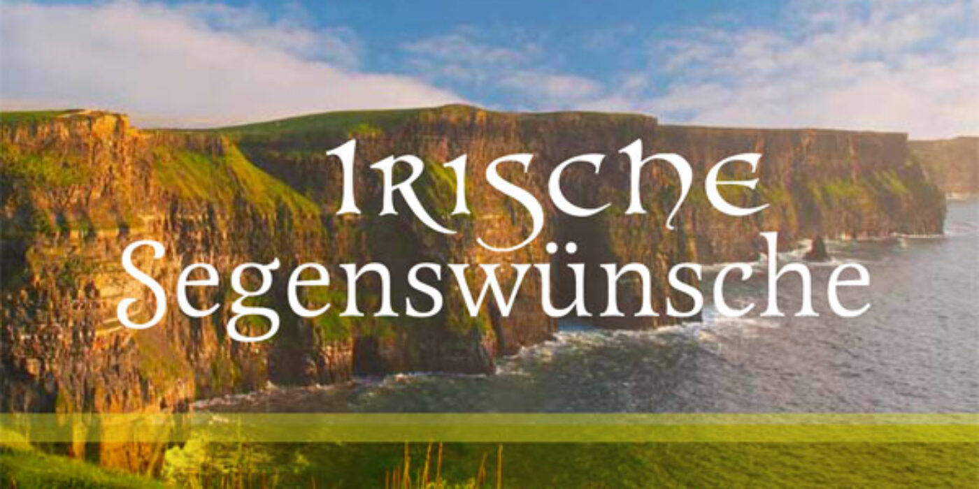Irische Segenswuensche (Quote book)