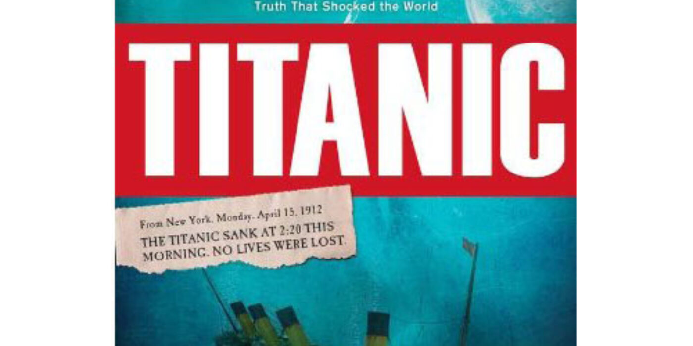 Titanic Press Reports